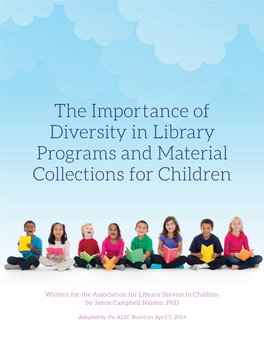 The Importance of Diversity in Library Programs and Material Collections for Children
