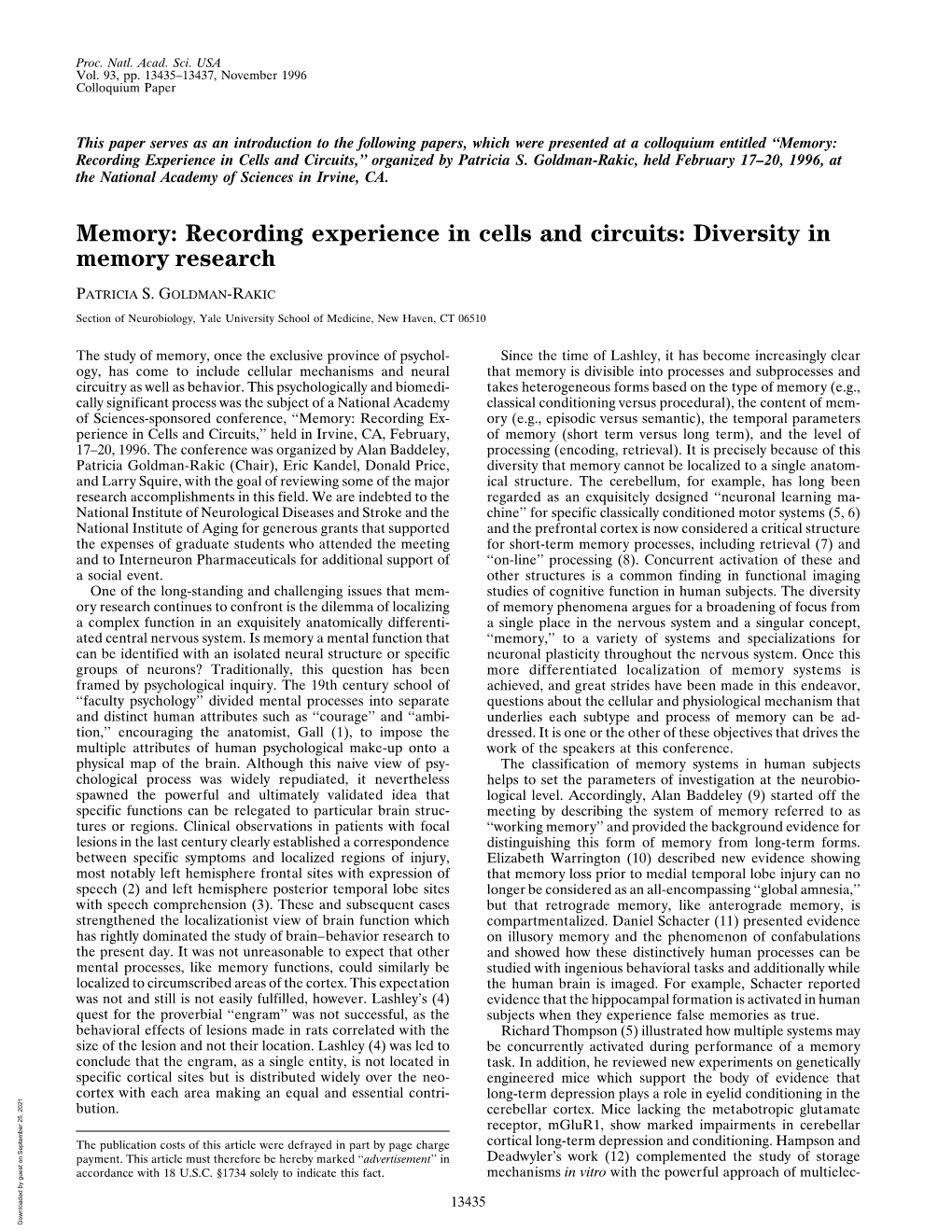 Memory: Recording Experience in Cells and Circuits,’’ Organized by Patricia S