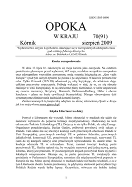 W KRAJU 70(91) Kórnik Sierpień 2009 Wydawnictwo Seryjne Ligi Rodzin, Ukazujące Się W Nieregularnych Odstępach Czasu Pod Redakcją Macieja Giertycha Adres: Os