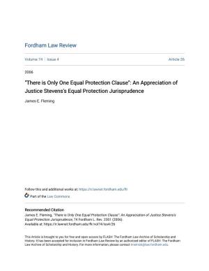There Is Only One Equal Protection Clause": an Appreciation of Justice Stevens's Equal Protection Jurisprudence
