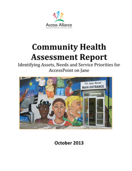 Community Health Assessment Report Identifying Assets, Needs and Service Priorities for Accesspoint on Jane