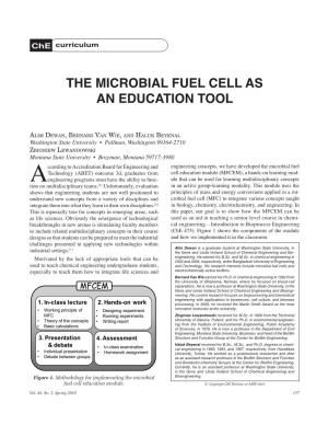 The MICROBIAL FUEL CELL AS an EDUCATION TOOL