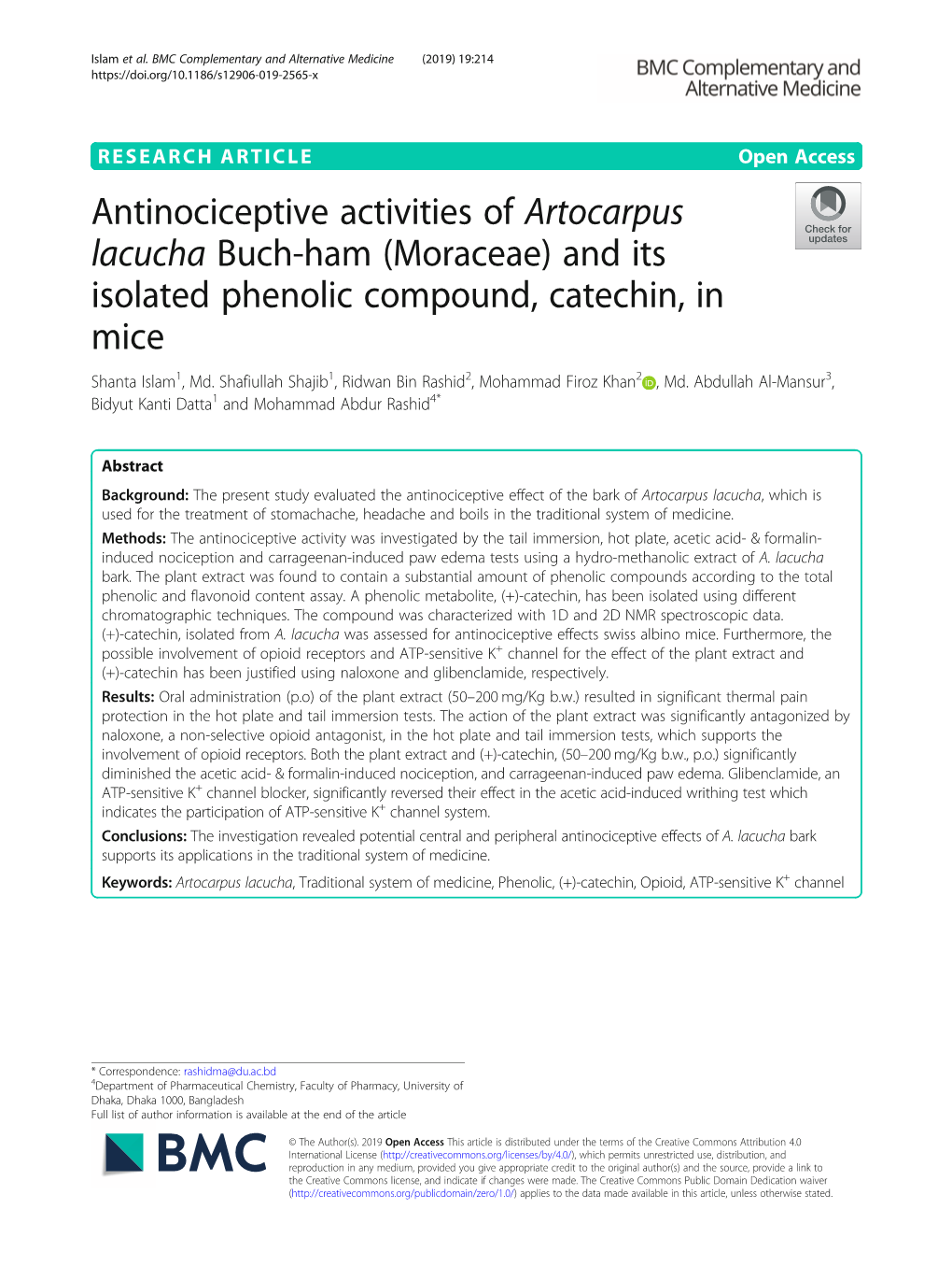 Artocarpus Lacucha Buch-Ham (Moraceae) and Its Isolated Phenolic Compound, Catechin, in Mice Shanta Islam1, Md