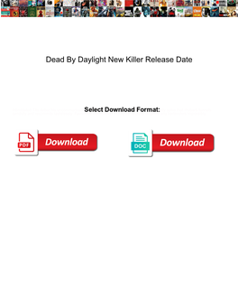 Dead by Daylight New Killer Release Date