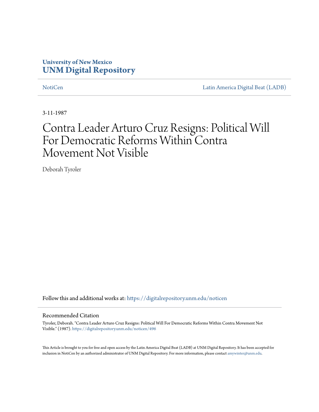 Contra Leader Arturo Cruz Resigns: Political Will for Democratic Reforms Within Contra Movement Not Visible Deborah Tyroler