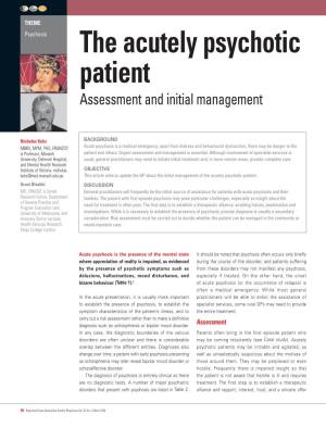 The Acutely Psychotic Patient – Assessment and Initial Management