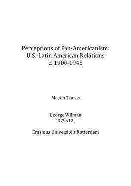 Perceptions of Pan-Americanism: U.S.-Latin American Relations C