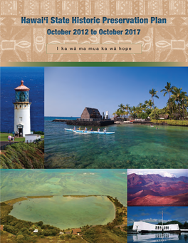 Hawaiʻi State Historic Preservation Plan October 2012 to October 2017