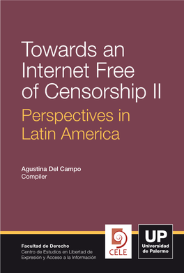 Towards an Internet Free of Censorship II Perspectives in Latin America