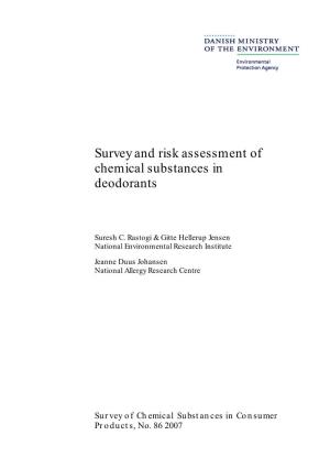 Survey and Risk Assessment of Chemical Substances in Deodorants