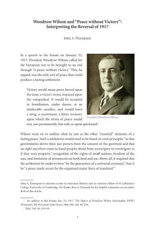 Woodrow Wilson and “Peace Without Victory”: Interpreting the Reversal of 1917