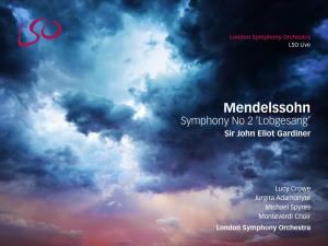 Mendelssohn: Symphony No 2 'Lobgesang'