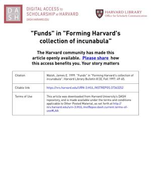 "Funds" in "Forming Harvard's Collection of Incunabula"