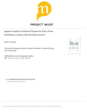 Japanese Capitals in Historical Perspective: Place, Power and Memory in Kyoto, Edo and Tokyo (Review)