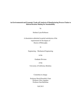 An Environmental and Economic Trade-Off Analysis of Manufacturing Process Chains to Inform Decision Making for Sustainability