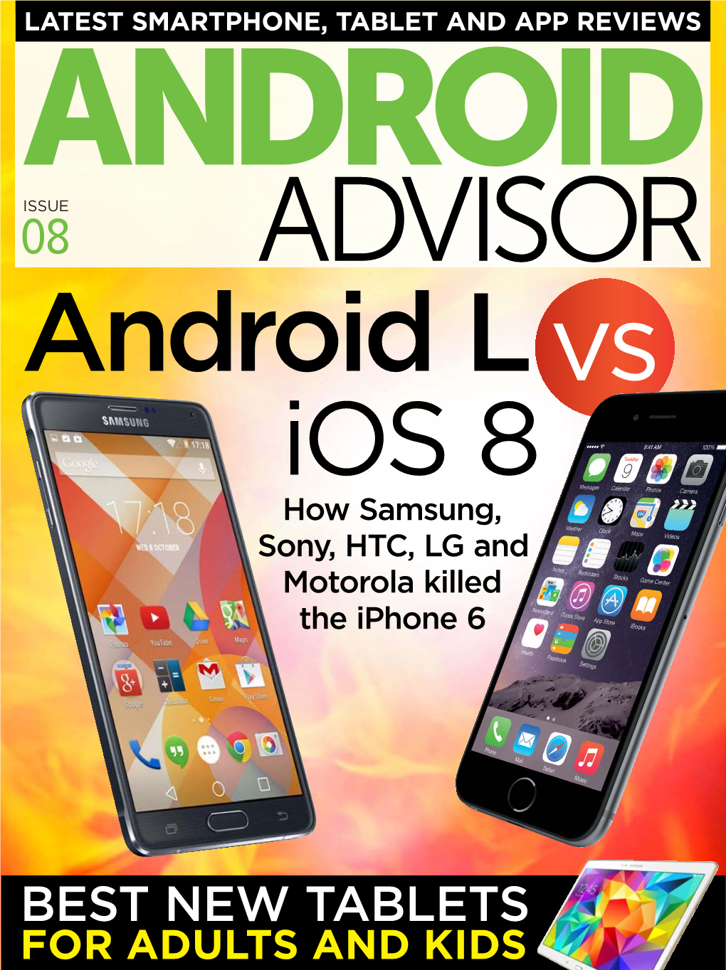 Android L Vs Ios 8 How Samsung, Sony, HTC, LG and Motorola Killed the Iphone 6