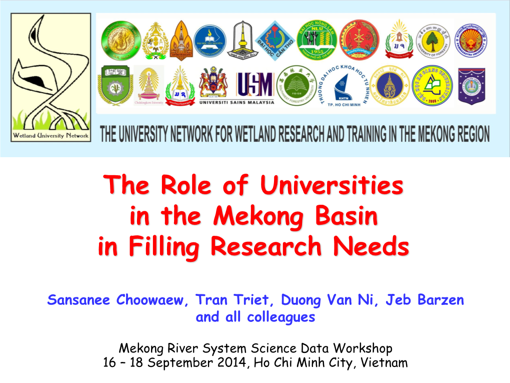 The Role of Universities in the Mekong Basin in Filling Research Needs