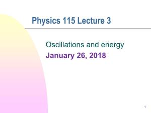 Oscillations and Energy January 26, 2018