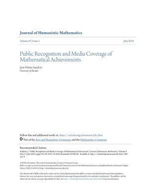 Public Recognition and Media Coverage of Mathematical Achievements Juan Matías Sepulcre University of Alicante