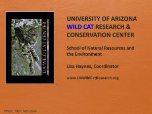 University of Arizona Wild Cat Research & Conservation