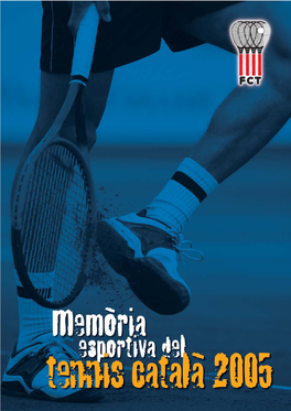Sumari Memòria Esportiva Del Tennis Català