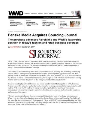 Penske Media Acquires Sourcing Journal the Purchase Advances Fairchild’S and WWD’S Leadership Position in Today’S Fashion and Retail Business Coverage