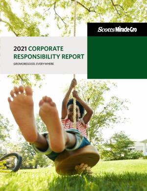 2021 Corporate Responsibility Report Gromoregood, Everywhere Click on Title to Go to Section
