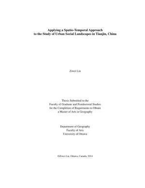 Applying a Spatio-Temporal Approach to the Study of Urban Social Landscapes in Tianjin, China