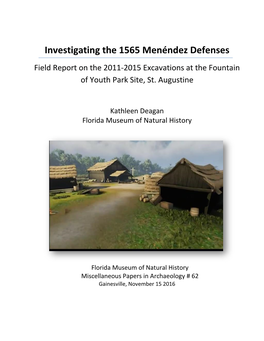 Investigating Menéndez Era Defenses: FIELD Report on the 2011-2013