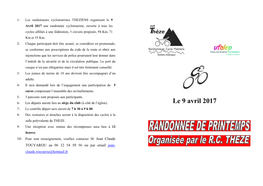 Le 9 Avril 2017 Une Randonnée Cyclotouriste, Ouverte À Tous Les Cyclos Affiliés À Une Fédération, 3 Circuits Proposés, 94 Km, 71 Km Et 55 Km