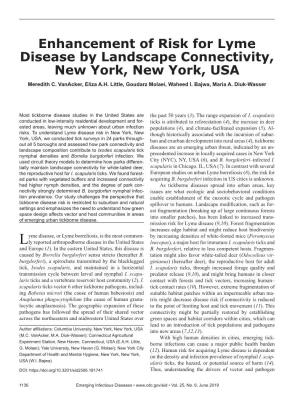 Enhancement of Risk for Lyme Disease by Landscape Connectivity, New York, New York, USA Meredith C