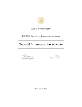 Tutorial 3 : Reservation Schemes