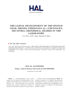 The Larval Development of the Sponge Crab, Dromia Personata (L.) (Crustacea, Decapoda, Dromiidea), Reared in the Laboratory A.L