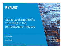 Patent Landscape Shifts from M&A in the Semiconductor Industry
