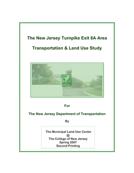 The New Jersey Exit 8A Area Transportation and Land Use Study