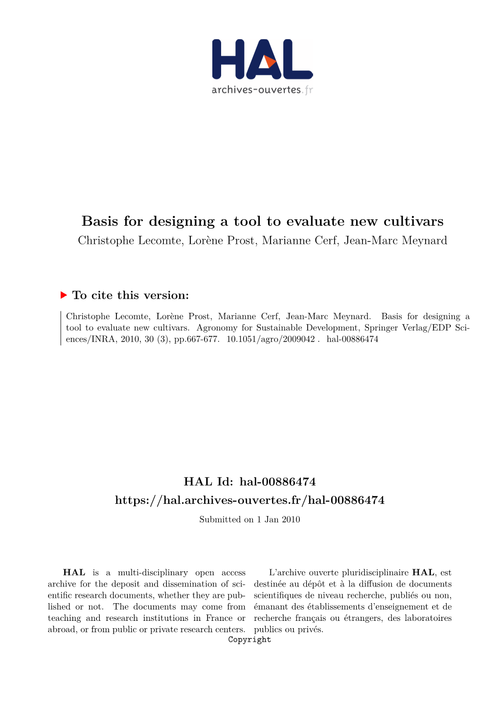 Basis for Designing a Tool to Evaluate New Cultivars Christophe Lecomte, Lorène Prost, Marianne Cerf, Jean-Marc Meynard