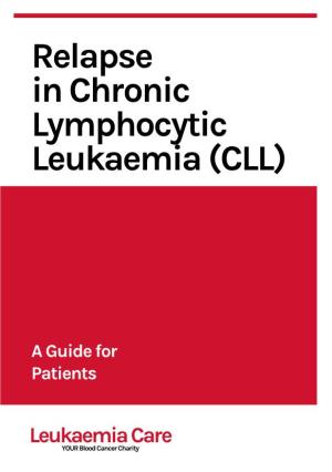 Relapse in Chronic Lymphocytic Leukaemia (CLL)