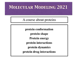 Molecular Modeling 2021