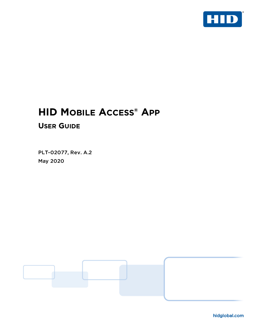 Hid Mobile Access® App User Guide