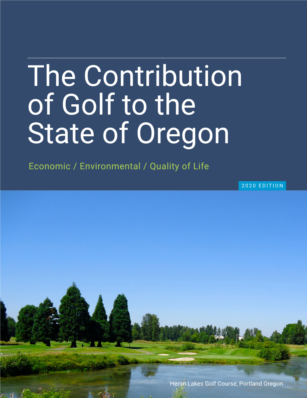 The Contribution of Golf to the State of Oregon