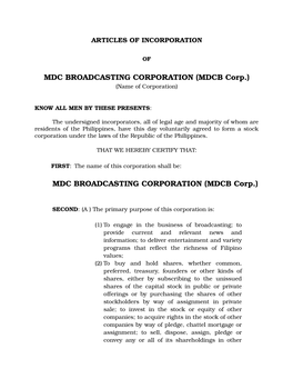MDC BROADCASTING CORPORATION (MDCB Corp.) (Name of Corporation)