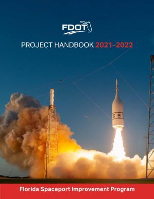 Florida Spaceport Improvement Program 2021 Project Handbook