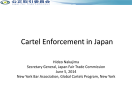 Cartel Enforcement in Japan