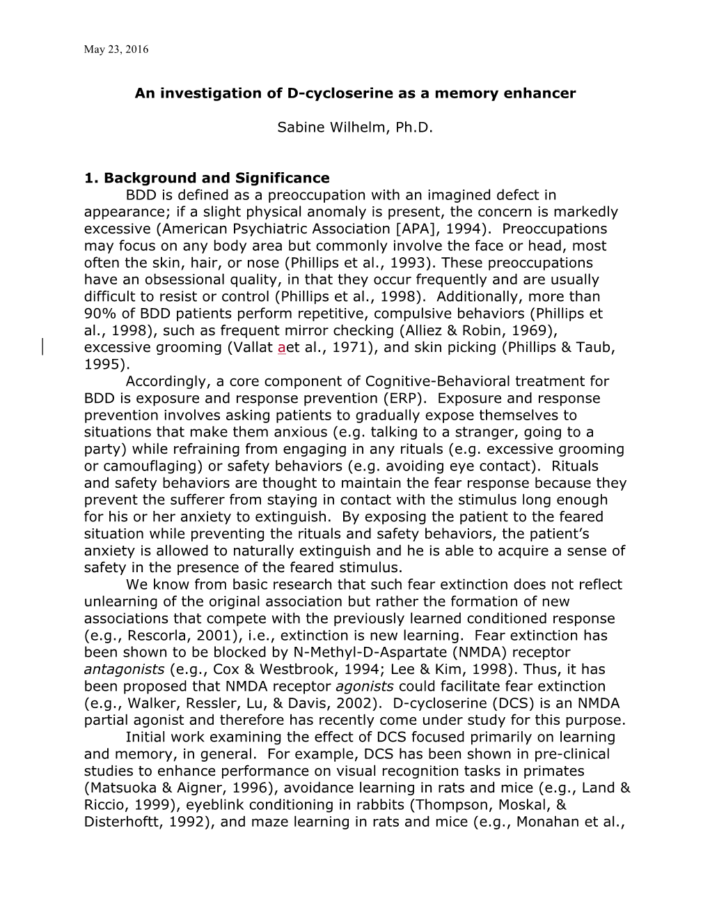 An Investigation of D-Cycloserine As a Memory Enhancer Sabine Wilhelm