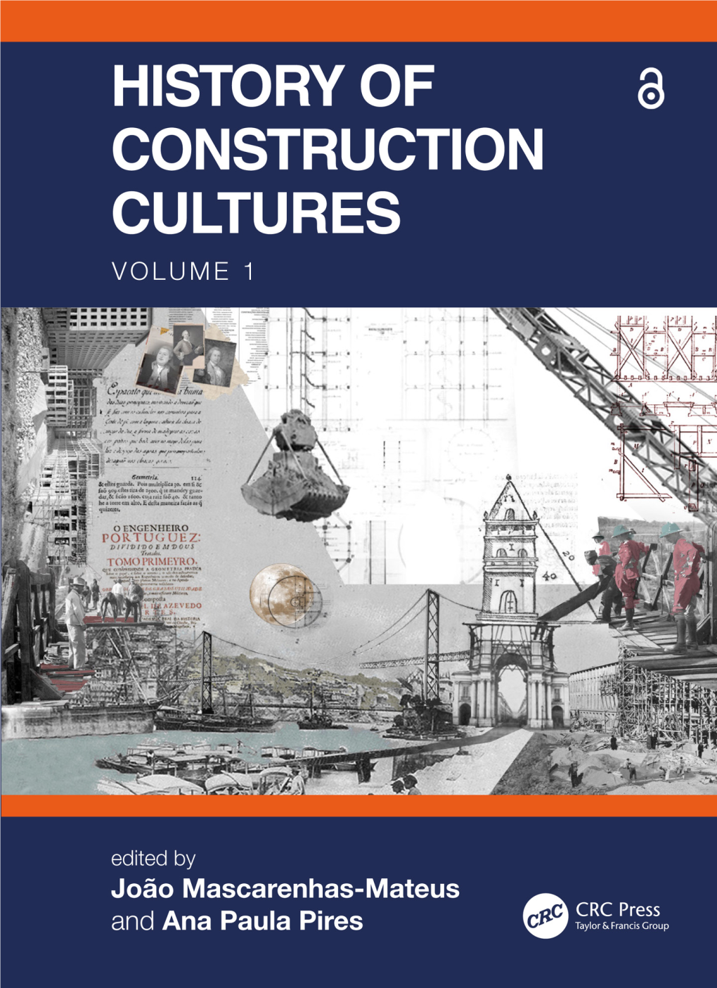 History of Construction Cultures, VOLUME 1