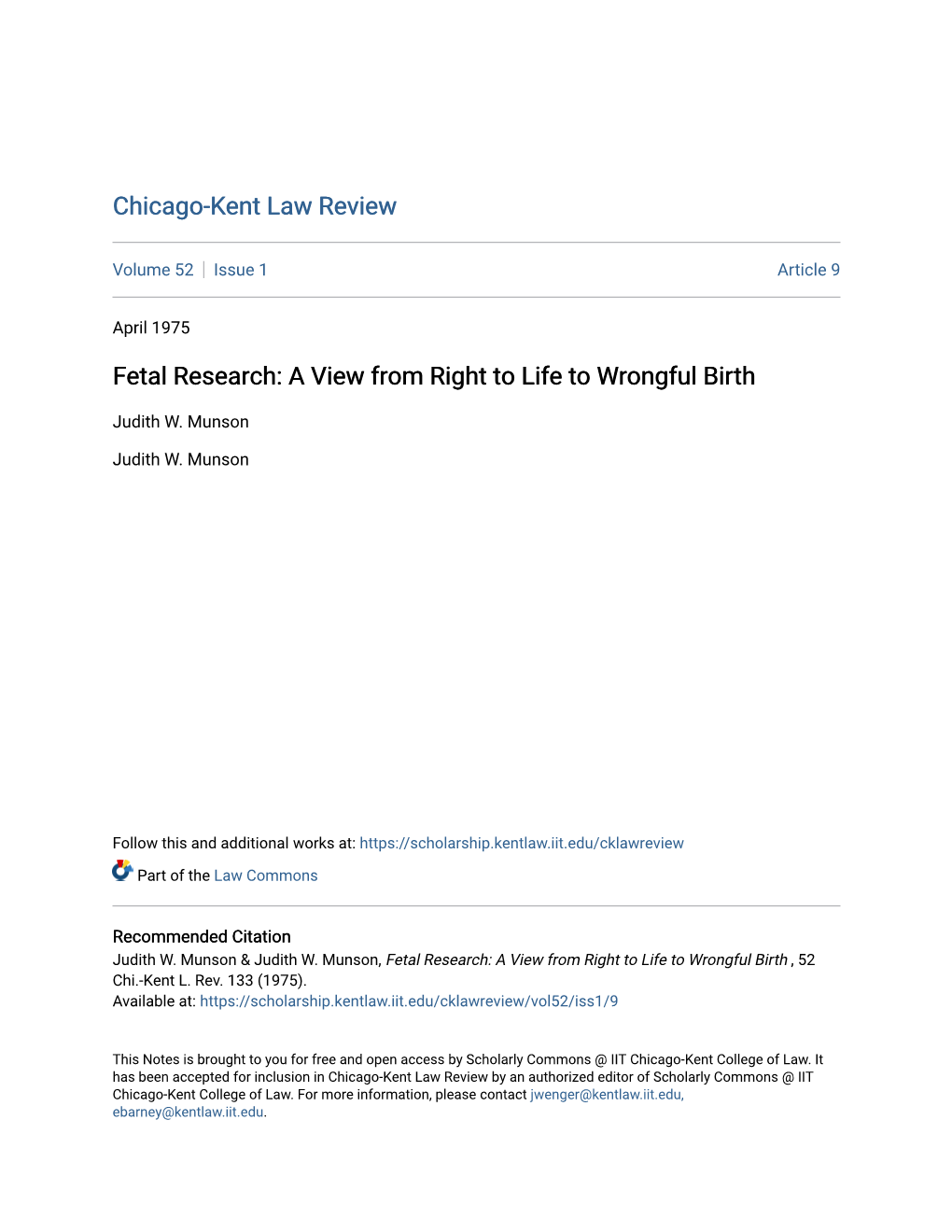 Fetal Research: a View from Right to Life to Wrongful Birth
