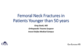 Femoral Neck Fractures in the Patient Under 50