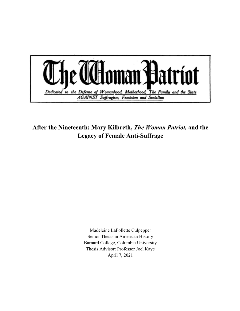 Mary Kilbreth, the Woman Patriot, and the Legacy of Female Anti-Suffrage