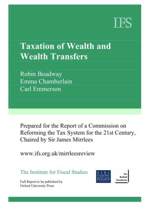 Taxation of Wealth and Wealth Transfers