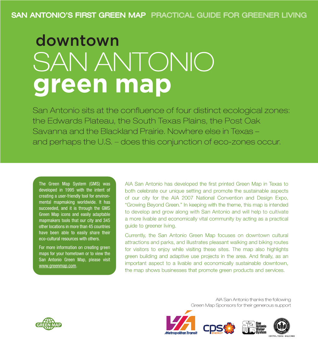 SAN ANTONIO’S FIRST GREEN MAP PRACTICAL GUIDE for GREENER LIVING Downtown SAN ANTONIO Green Map